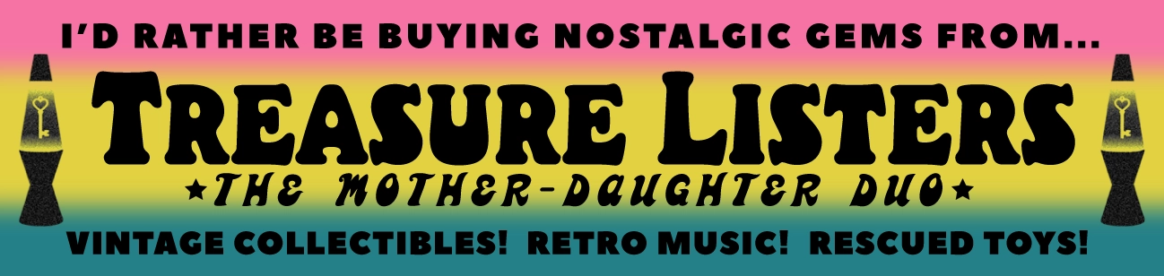 Treasure Listers bumper sticker design, "I'd rather be buying nostalgic gems on Treasure Listers" text with mother-daughter duo branding