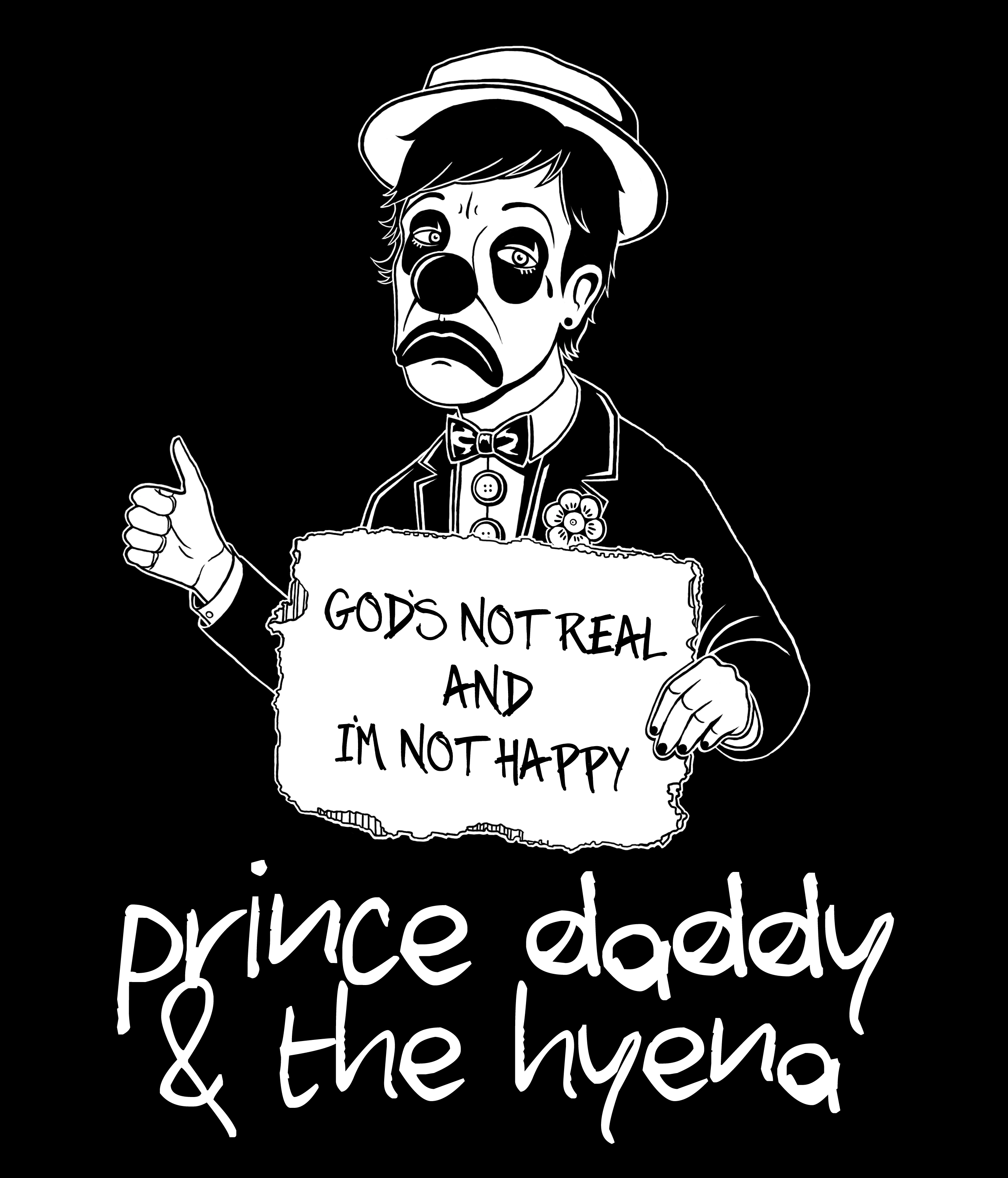 Prince Daddy and the Hyena band merch t-shirt design, illustration of a clown holding a cardboard sign